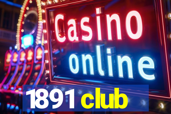 1891 club