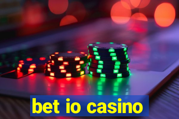 bet io casino