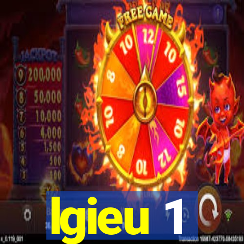 lgieu 1