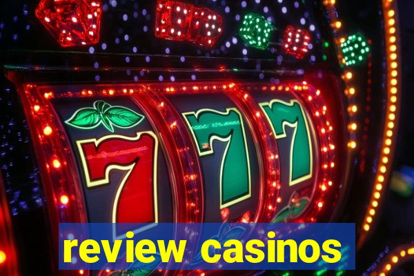 review casinos