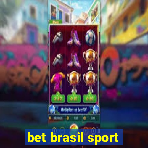 bet brasil sport