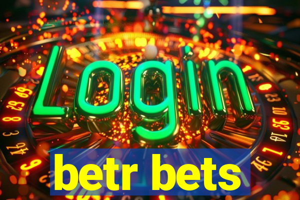 betr bets