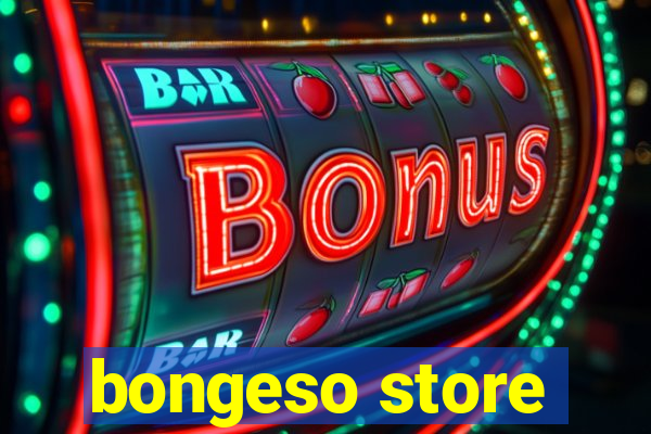 bongeso store