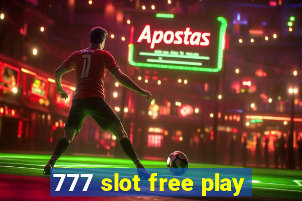 777 slot free play