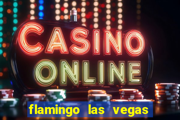 flamingo las vegas hotel & casino