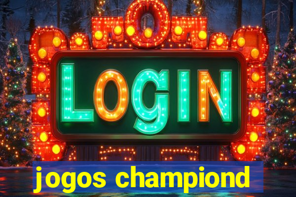 jogos championd