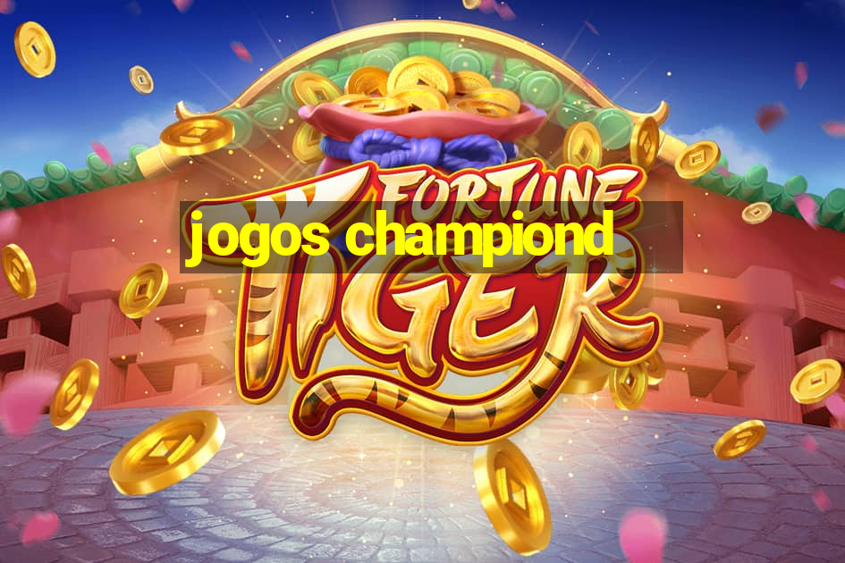 jogos championd