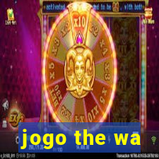 jogo the wa