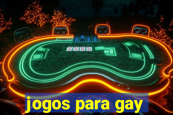 jogos para gay