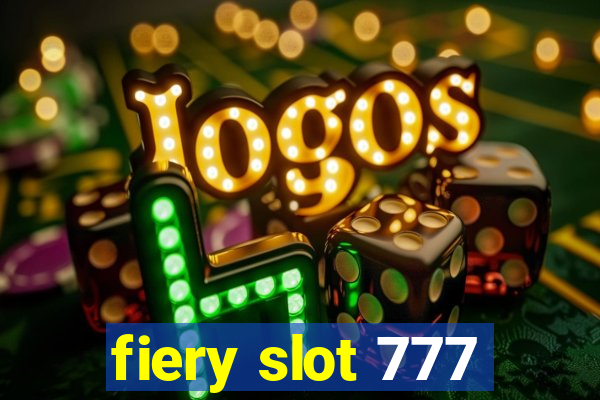 fiery slot 777