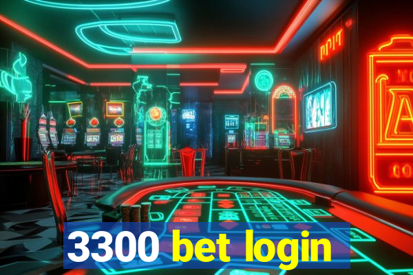 3300 bet login