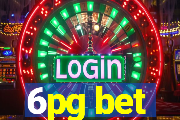 6pg bet