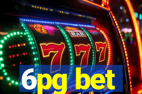 6pg bet