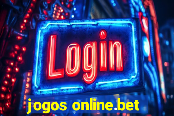 jogos online.bet