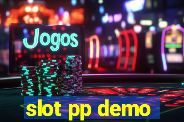 slot pp demo