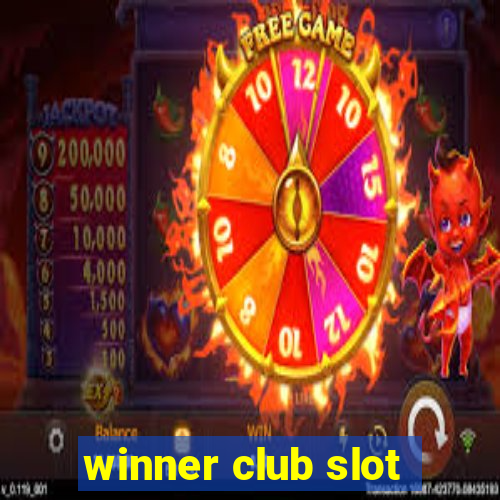 winner club slot