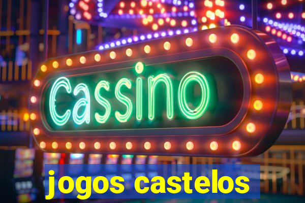 jogos castelos