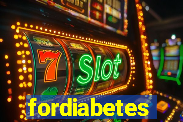 fordiabetes