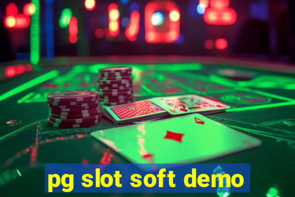 pg slot soft demo