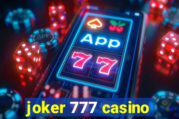 joker 777 casino