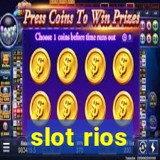 slot rios