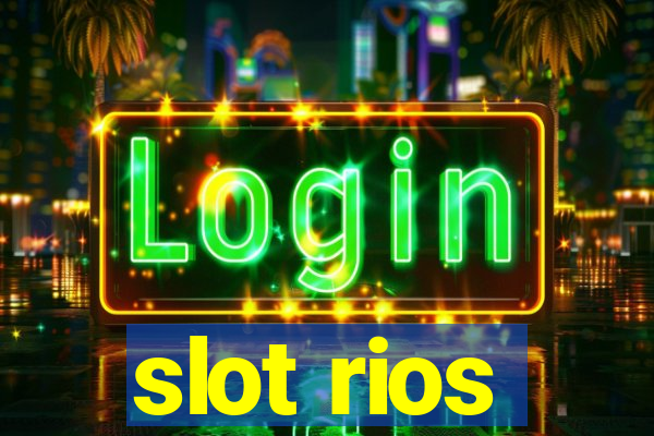 slot rios