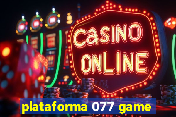 plataforma 077 game