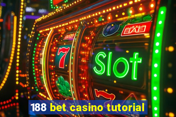 188 bet casino tutorial