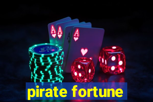 pirate fortune