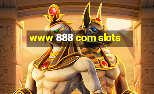 www 888 com slots