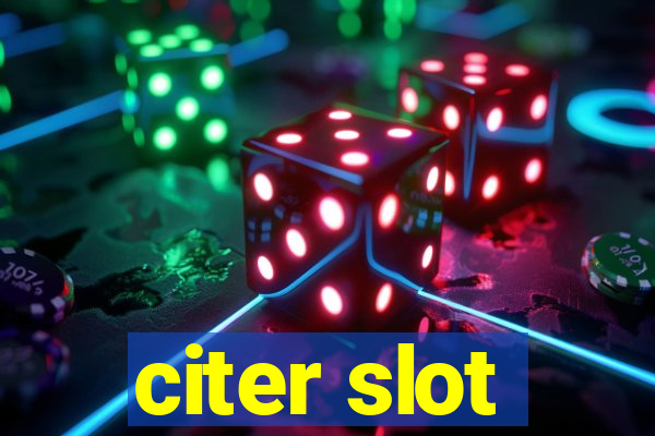 citer slot