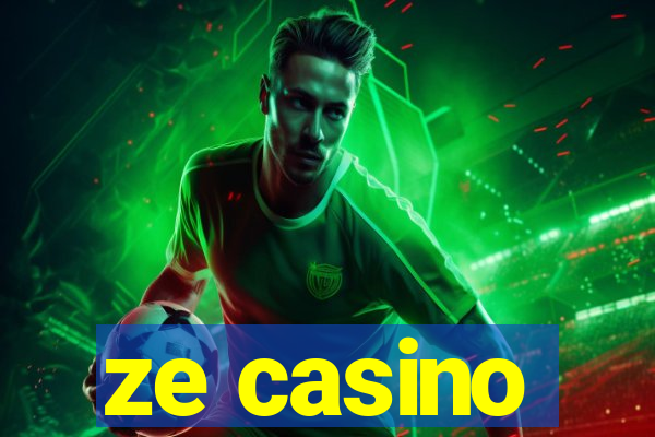 ze casino