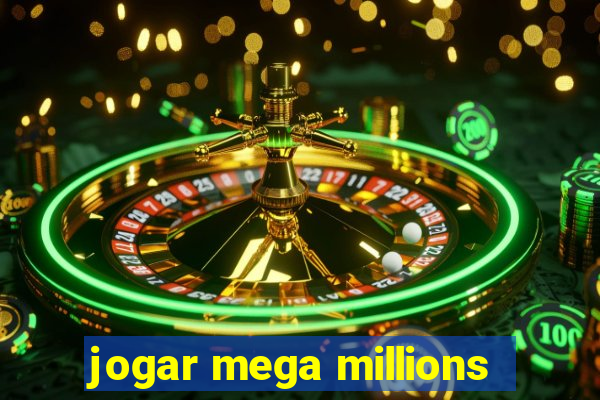 jogar mega millions