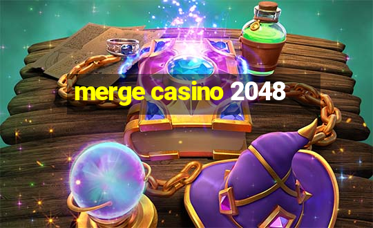 merge casino 2048