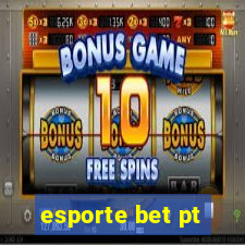 esporte bet pt