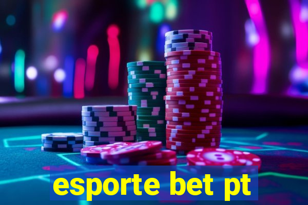 esporte bet pt