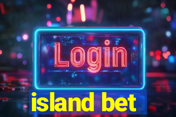 island bet