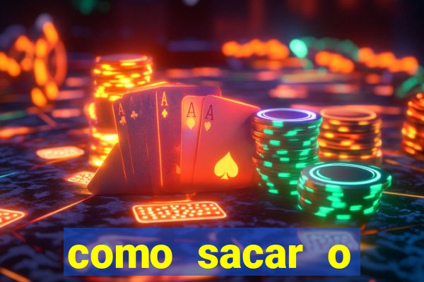 como sacar o dinheiro do vai de bet