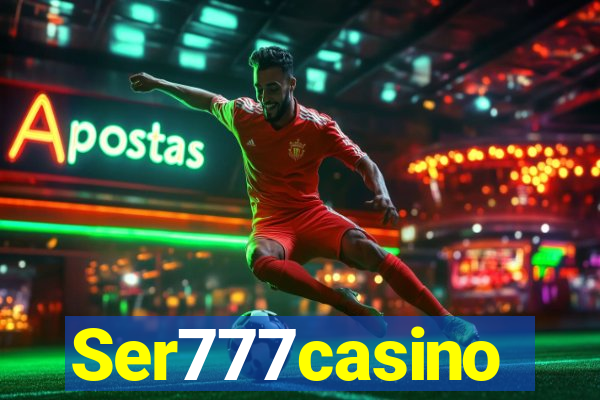 Ser777casino