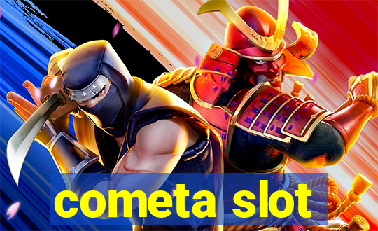 cometa slot