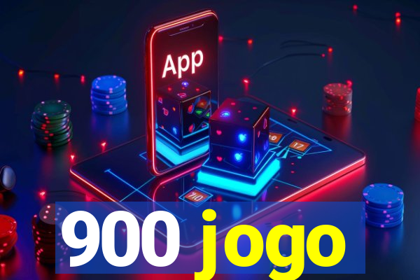 900 jogo