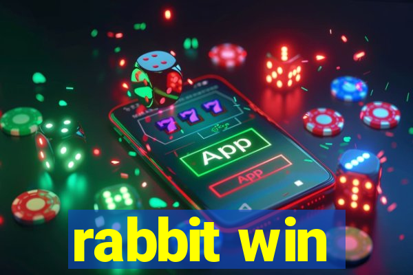 rabbit win