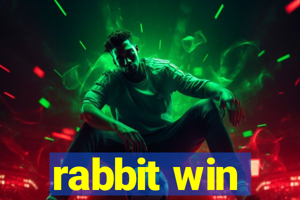 rabbit win