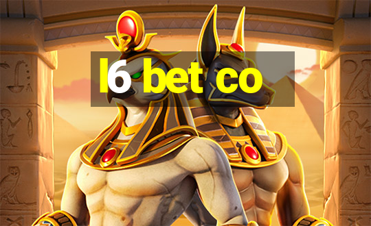 l6 bet co