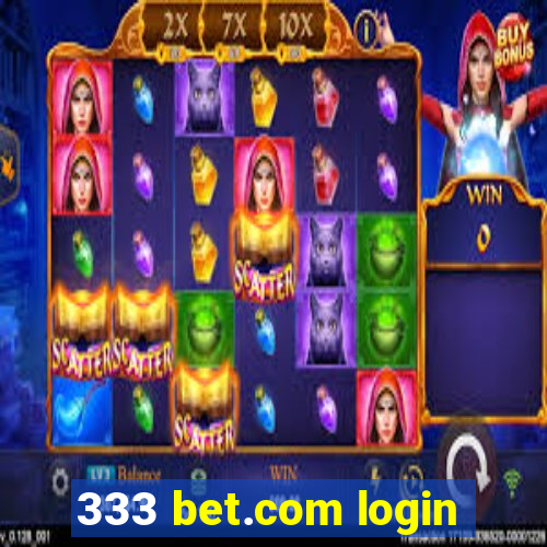 333 bet.com login