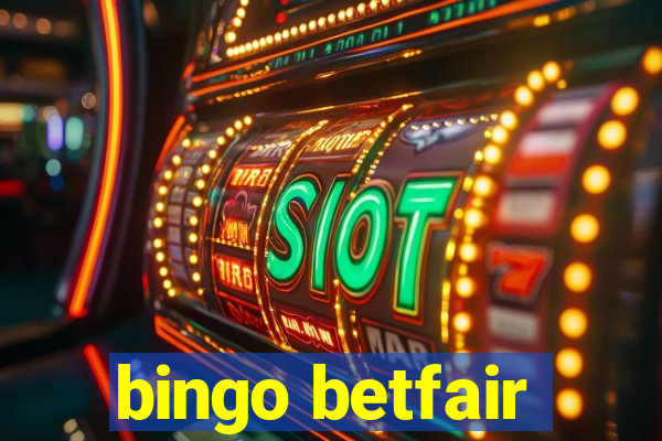 bingo betfair