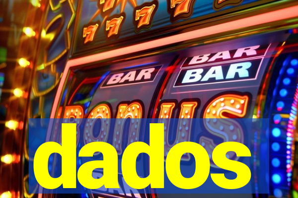 dados