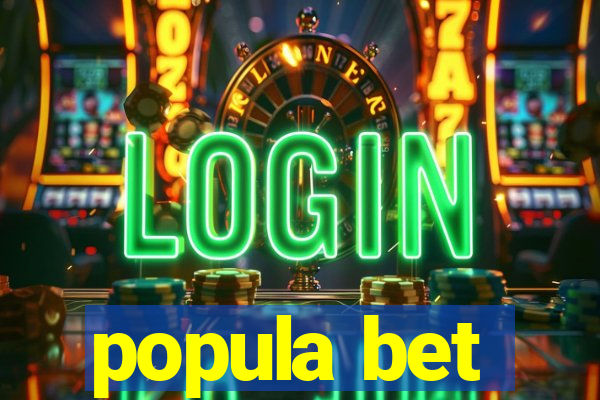 popula bet