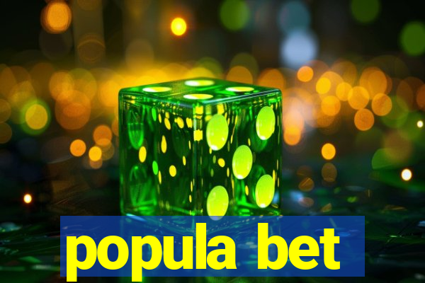 popula bet