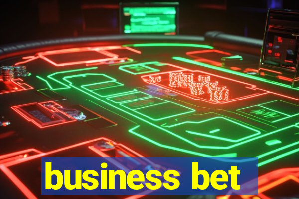 business bet